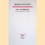 Les Anormaux: Cours au Collège de France, 1974-1975
Foucault Michel
€ 15,00