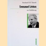 Emmanuel Lévinas: zur Einführung door Bernhard H. F. Taureck