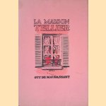 La maison Tellier
Guy de Maupassant
€ 15,00 La maison Tellier
Guy de Maupassant
€ 15,00