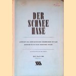 Der Schneehase. Jahrbuch des Schweizerischen Akademischen Ski-Club: Band 3, No. 10, 1936
Walter Amstutz
€ 10,00