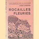 Rocailles fleuries: les plantes des montagnes dans les jardins
Aymon Correvon
€ 8,00