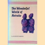 The W0nderful World of Netsuke *SIGNED*
Raymond Bushell
€ 10,00