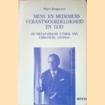 Mens en medemens verantwoordelijkheid en God: De metafysische ethiek van Emmanuel Levina
Roger Burggraeve
€ 35,00 Mens en medemens verantwoordelijkheid en God: De metafysische ethiek van Emmanuel Levina
Roger Burggraeve
€ 35,00