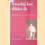 Voorbij het dikke-ik: bouwstenen voor een kritisch humanisme
Harry Kunneman
€ 15,00
