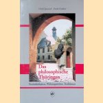Das philosophische Thüringen: Persönlichkeiten, Wirkungsstätten, Traditionen
Detlef Ignasiak e.a.
€ 6,00 Das philosophische Thüringen: Persönlichkeiten, Wirkungsstätten, Traditionen
Detlef Ignasiak e.a.
€ 6,00