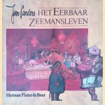 Jan Sanders: Het eerbaar zeemansleven door Herman Pieter de Boer