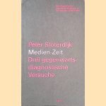 Medien-Zeit: Drei gegenwartsdiagnostische Versuche
Peter S;loterdijk
€ 6,00