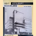 Ooit gesloopt Nederland
Jord den Hollander
€ 10,00 Ooit gesloopt Nederland
Jord den Hollander
€ 10,00