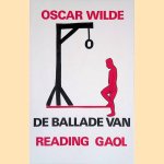 De ballade van Reading Gaol door Oscar Wilde