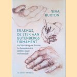 Erasmus, de ster aan Gutenbergs firmament: Een literair essay over Erasmus, het humanisme en de zestiende-eeuwse mediarevolutie
Nina Burton
€ 8,00 Erasmus, de ster aan Gutenbergs firmament: Een literair essay over Erasmus, het humanisme en de zestiende-eeuwse mediarevolutie
Nina Burton
€ 8,00