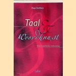 Taal en woordkunst: een filosofische verkenning
Hugo Roeffaers
€ 15,00 Taal en woordkunst: een filosofische verkenning
Hugo Roeffaers
€ 15,00