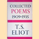 Collected Poems 1909-1935
T.S. Eliot
€ 10,00 Collected Poems 1909-1935
T.S. Eliot
€ 10,00