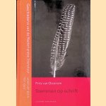 Stemmen op schrift: Geschiedenis van de Nederlandse literatuur: Vanaf het begin tot 1300 door Frits van Oostrom