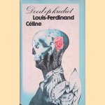 Dood op krediet
Louis-Ferdinand Céline
€ 10,00 Dood op krediet
Louis-Ferdinand Céline
€ 10,00