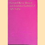 Brieven aan kandidaat katholiek A. 1962-1969 door Gerard Reve