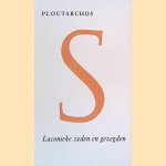 Laconieke zeden en gezegden door Ploutarchos