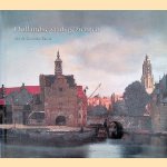 Hollandse stadsgezichten uit de Gouden Eeuw door Ariane van Suchtelen e.a.