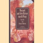Mozart auf der Reise nach Prag
Eduard Mörike
€ 6,00 Mozart auf der Reise nach Prag
Eduard Mörike
€ 6,00