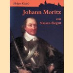 Johann Moritz von Nassau-Siegen
Holger Kürbis
€ 9,00 Johann Moritz von Nassau-Siegen
Holger Kürbis
€ 9,00