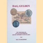 Dag, gulden: een terugblik op 750 jaar geschiedenis bij het afscheid van de gulden
B.H.J. te Boekhorst
€ 6,00