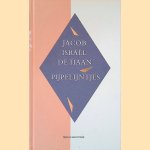 Pijpelijntjes
Jacob Israël de Haan
€ 15,00 Pijpelijntjes
Jacob Israël de Haan
€ 15,00