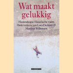 Wat maakt gelukkig: Hedendaagse filosofische visies
Loes Derksen e.a.
€ 8,00 Wat maakt gelukkig: Hedendaagse filosofische visies
Loes Derksen e.a.
€ 8,00