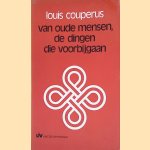 Van oude mensen dingen die voorbijgaan
Louis Couperus
€ 8,00 Van oude mensen dingen die voorbijgaan
Louis Couperus
€ 8,00