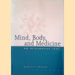 Mind, Body and Medicine: An Integrative Texte
Raphael N. Melmed
€ 10,00