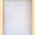 Paul's ontwaken - 3e duizend
Frederik Van Eeden
€ 10,00 Paul's ontwaken - 3e duizend
Frederik Van Eeden
€ 10,00
