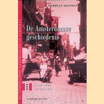 De Amsterdamse geschiedenis in meer dan 100 verhalen
Mariëlle Hageman
€ 9,00