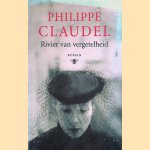 Rivier van vergetelheid
Philippe Claudel
€ 6,00 Rivier van vergetelheid
Philippe Claudel
€ 6,00