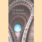 De buurman
J.J. Voskuil
€ 8,00 De buurman
J.J. Voskuil
€ 8,00