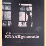 De Kraakgeneratie: 18 portretten van krakers uit de lichting 1955-1965 door Ine Poppe e.a.