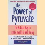 The Power of Pyruvate: The Natural Way to Better Health and Well-Being
Ronald T. Stanko
€ 15,00
