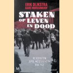 Staken op leven en dood: De vergeten April-meistakingen van 1943
Erik Dijkstra e.a.
€ 10,00 Staken op leven en dood: De vergeten April-meistakingen van 1943
Erik Dijkstra e.a.
€ 10,00