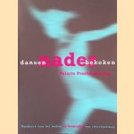 Dansen nader bekeken: handboek voor het maken en bespreken van choreografieën *GESIGNEERD*
Valerie Preston-Dunlop
€ 10,00 Dansen nader bekeken: handboek voor het maken en bespreken van choreografieën *GESIGNEERD*
Valerie Preston-Dunlop
€ 10,00