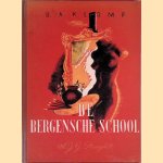 In en om de Bergensche school door D.A. Klomp