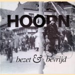 Hoorn: bezet & bevrijd
Herman Lansdaal e.a.
€ 12,50 Hoorn: bezet & bevrijd
Herman Lansdaal e.a.
€ 12,50