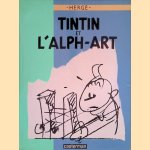Tintin et l 'alph-art
Hergé
€ 12,50 Tintin et l 'alph-art
Hergé
€ 12,50