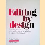 Editing by Design: Word and Picture Communication for Editors and Designers
Jan V. White
€ 9,00 Editing by Design: Word and Picture Communication for Editors and Designers
Jan V. White
€ 9,00