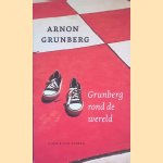 Grunberg rond de wereld
Arnon Grunberg
€ 8,00 Grunberg rond de wereld
Arnon Grunberg
€ 8,00