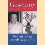 Goscinny: bedenker van Asterix' avonturen door Pascal Ory