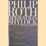 Operation Shylock: a Confession door Philip Roth