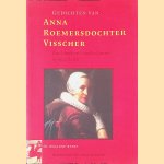 Gedichten van Anna Roemersdochter Visscher
Anna Roemersdochter Visscher
€ 6,00