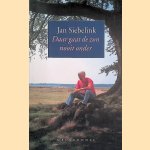 Daar gaat de zon nooit onder door Jan Siebelink