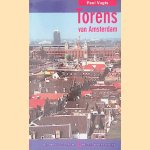 Torens van Amsterdam
Paul Vugts
€ 5,00