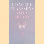 Villa Arcana
Jean-Paul Franssens
€ 6,00 Villa Arcana
Jean-Paul Franssens
€ 6,00