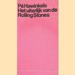 Het uiterlijk van de Rolling Stones
Pe? Hawinkels
€ 10,00 Het uiterlijk van de Rolling Stones
Pe? Hawinkels
€ 10,00