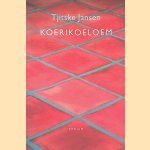 Koerikoeloem
Tjitske Jansen
€ 6,00