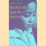Duckstad aan de Amstel
Ramona Maramis
€ 6,00 Duckstad aan de Amstel
Ramona Maramis
€ 6,00